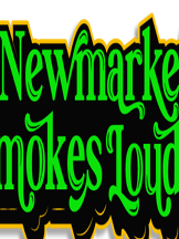 Newmarket Smokes Loud